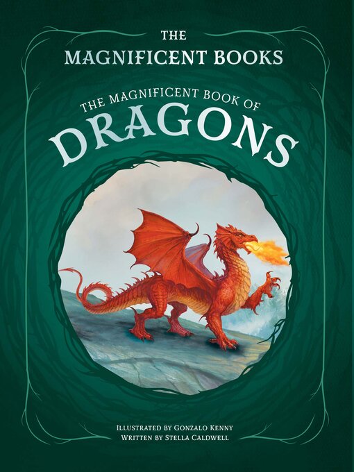 Title details for The Magnificent Book of Dragons by Stella A. Caldwell - Available